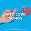 Cover Anti Love Songs