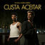 Cover Custa Aceitar