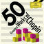 Cover 50 Greatest Works of Chopin