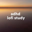 Cover adhd lofi study