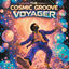 Cover The Cosmic Groove Voyager