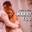 Cover Marry You