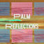Cover Palm Reflections