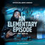 Cover An elementary episode (Vuka, uGeze, Ubangene) (feat. Jeep Jack ZA)