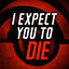 Cover I Expect You To Die