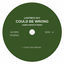 Cover COULD BE WRONG (James Hiraeth Remix)