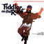 Cover Fiddler On The Roof (Original Motion Picture Soundtrack)