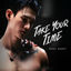 Cover TAKE YOUR TIME