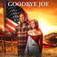 Cover Goodbye Joe