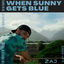 Cover When Sunny Gets Blue