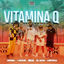 Cover Vitamina Q (feat. Justin Quiles & Lirico En La Casa)
