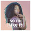 Cover So Mi Like It