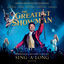 Cover The Greatest Showman (Original Motion Picture Soundtrack) [Sing-a-Long Edition]