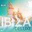 Cover Ibiza Blue Deluxe, Vol. 2: Soulful & Deep House Mood