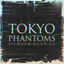 Cover Tokyo Phantoms (A Collection of Songs from "Tokyo Ghoul")
