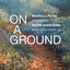 Cover On a Ground