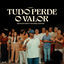 Cover Tudo Perde o Valor (Ao Vivo)