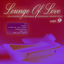 Cover Lounge of Love, Vol. 9 [The Acoustic Unplugged Compilation Playlist 2016]