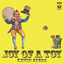 Cover Joy Of A Toy