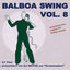 Cover Balboa Swing, Vol. 8 (Remastered from Original 78s Shellac Records)