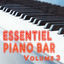 Cover Essentiel piano bar, vol. 3
