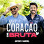 Cover Coração de Bruta