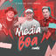 Cover Média Boa (Remix)