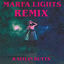 Cover Marfa Lights (Remix)