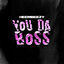 Cover You Da Boss