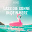 Cover Lass die Sonne in dein Herz (Emi Flemming SCHLAGERTECHNO Remix)