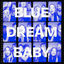 Cover Blue Dream Baby