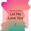 Cover Let Me Love You (feat. Chris Crone)