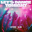 Cover Let's Dance Tonight