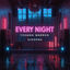 Cover Every Night