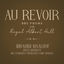 Cover Au revoir (BBC Proms at the Royal Albert Hall - Live)
