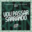 Cover Vou Passar Sarrando