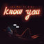 Cover Know You