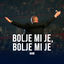 Cover Bolje mi je, bolje mi je