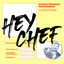 Cover Hey Chef