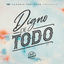 Cover Digno De Todo