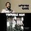 Cover Trouble Man