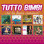 Cover Tutto Bimbi "Che la festa cominci !"