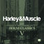 Cover House Classics V (Presented by Harley & Muscle)