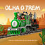 Cover Olha o Trem