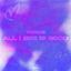 Cover All I See Is Good