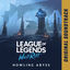 Cover League of Legends: Wild Rift - Howling Abyss (Original Soundtrack)