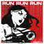 Cover Run Run Run