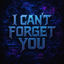 Cover I Can't Forget You