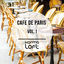 Cover Cafe de Paris, Vol. 1 (Finest Selection of French Bar & Hotel Lounge)