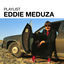 Cover Playlist: Eddie Meduza